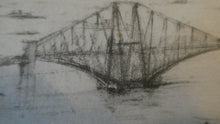 Load image into Gallery viewer, SCOTTISH ART. William Walcot (1874 - 1943). WWI Etching of the Forth Rail Bridge and Rosyth Docks; c 1918
